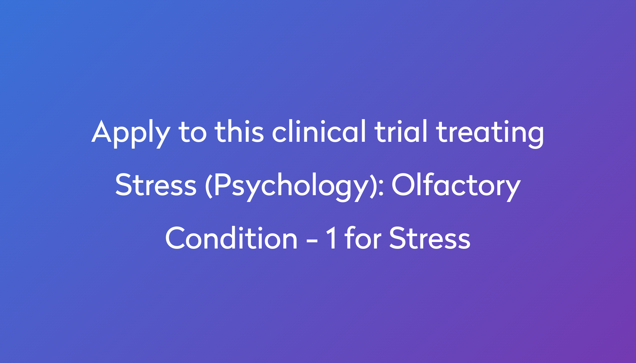 olfactory-condition-1-for-stress-clinical-trial-2023-power